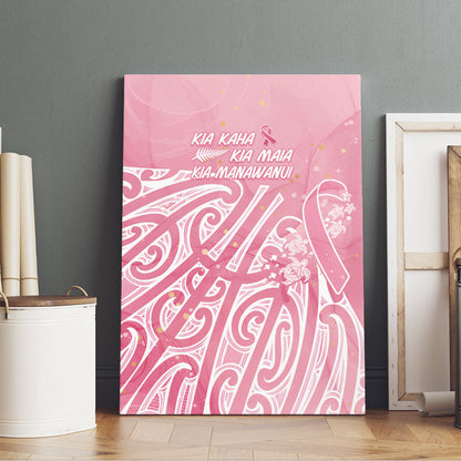 Breast Cancer Pink October Maori Canvas Wall Art Kia Kaha Kia Maia Kia Manawanui