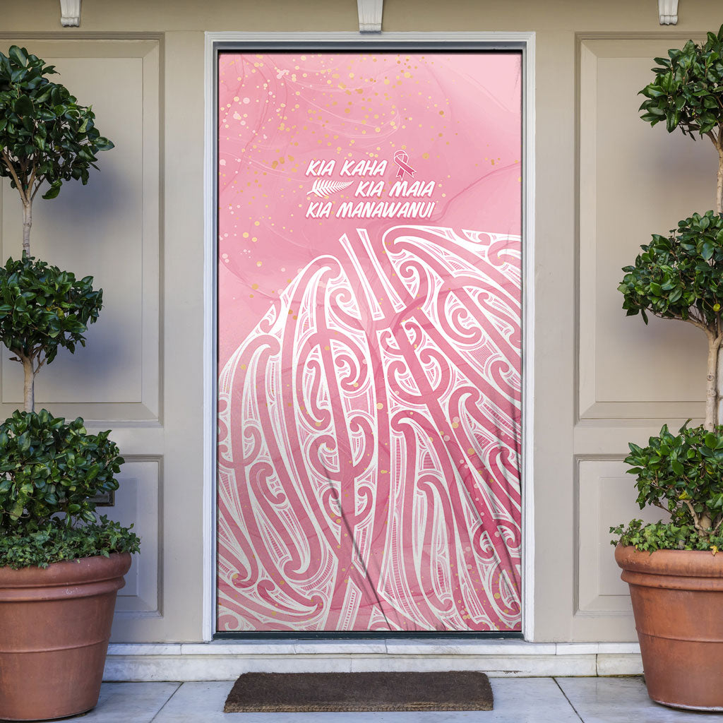Breast Cancer Pink October Maori Door Cover Kia Kaha Kia Maia Kia Manawanui