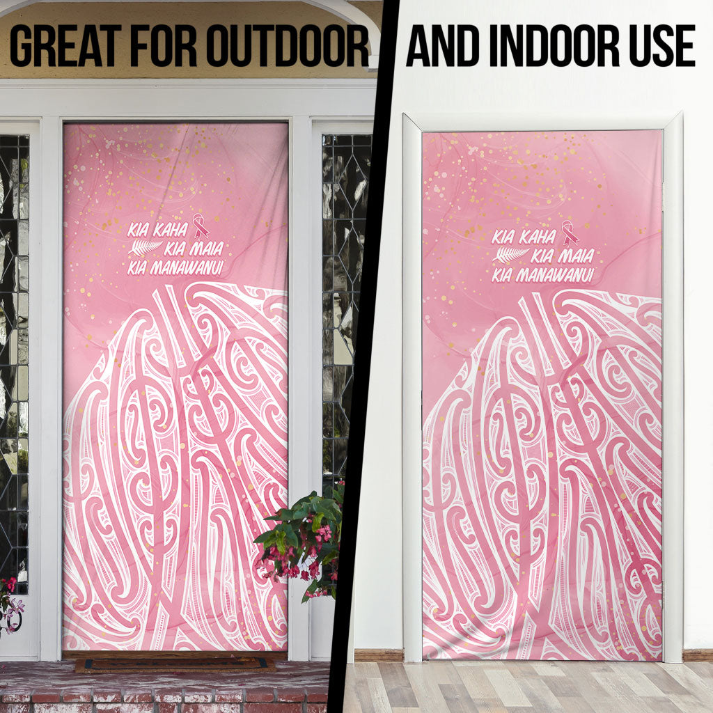Breast Cancer Pink October Maori Door Cover Kia Kaha Kia Maia Kia Manawanui