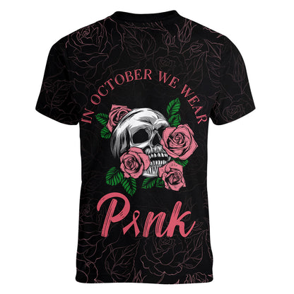 In October We Wear Pink Women V-Neck T-Shirt Skull and Roses - Black