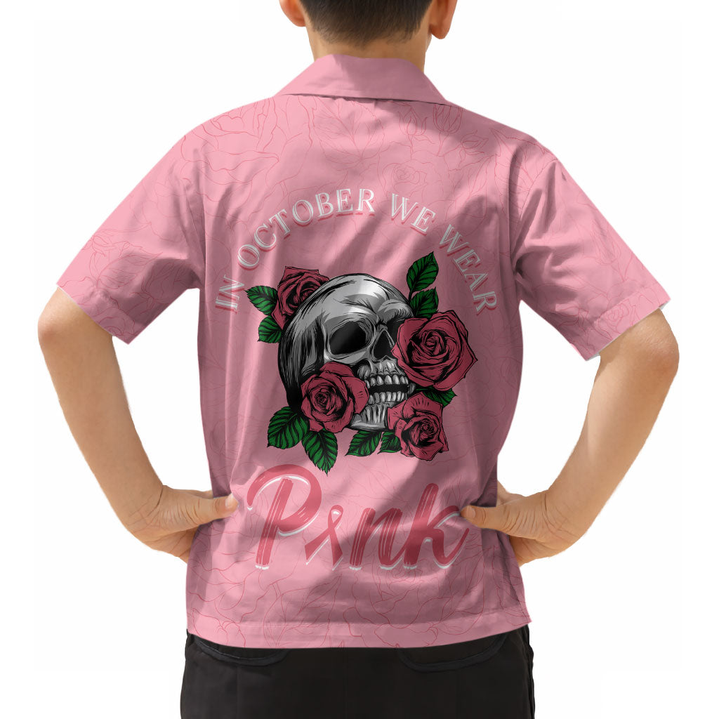 In October We Wear Pink Kid Hawaiian Shirt Skull and Roses - Pink