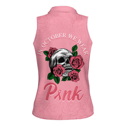In October We Wear Pink Women Sleeveless Polo Shirt Skull and Roses - Pink