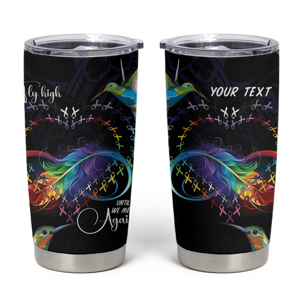 Polynesian Hummingbird - Fly High Until We Meet Again Personalized Tumbler Cup