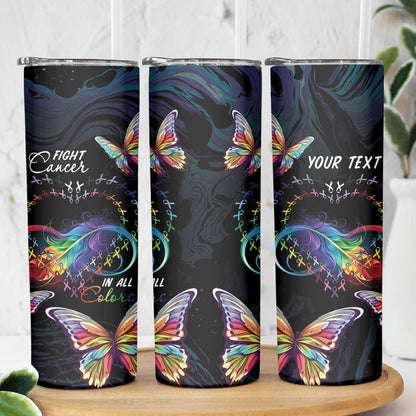 Fight Cancer In All Colors Personalized Skinny Tumbler Whimsical Butterflies