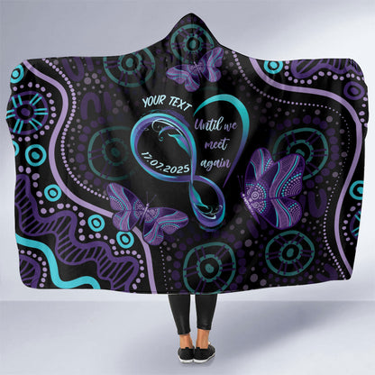 Personalized Australia Infinity Heart Indigenous Hooded Blanket Fly High Until We Meet Again