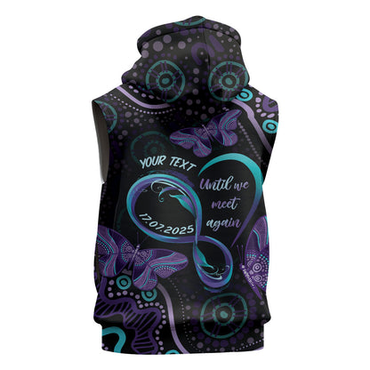 Personalized Australia Infinity Heart Indigenous Sleeveless Zip Hoodie Fly High Until We Meet Again