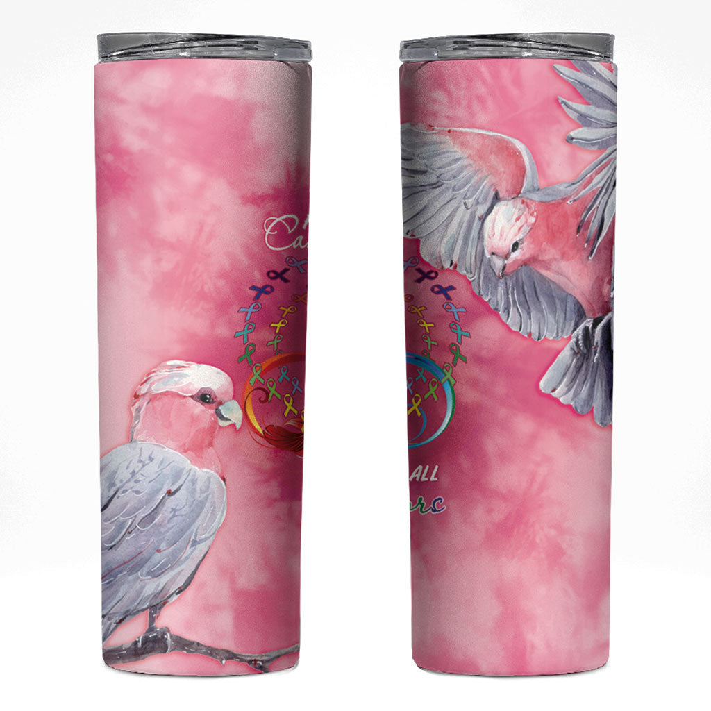Australia Fight Cancer In All Colors Skinny Tumbler Galah Pink Tie Dye