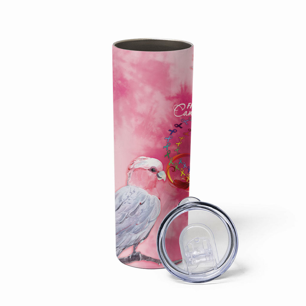 Australia Fight Cancer In All Colors Skinny Tumbler Galah Pink Tie Dye
