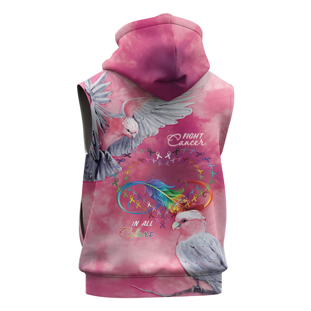 Australia Fight Cancer In All Colors Sleeveless Hoodie Galah Pink Tie Dye