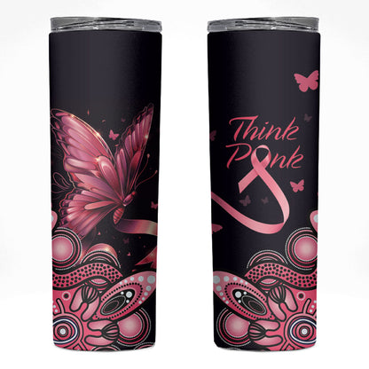 Think Pink Butterfly Ribbon Aboriginal Art Skinny Tumbler
