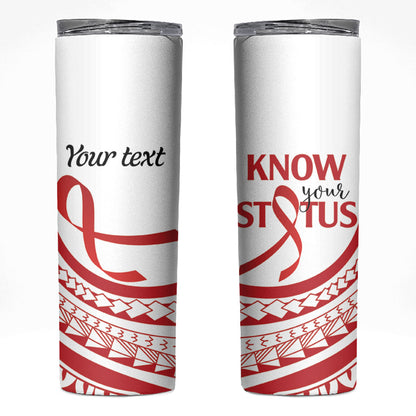 Know Your Status Red Ribbon Personalised Skinny Tumbler Polynesian AIDS Support Red Ribbon Hope