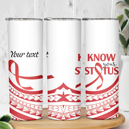 Know Your Status Red Ribbon Personalised Skinny Tumbler Polynesian AIDS Support Red Ribbon Hope
