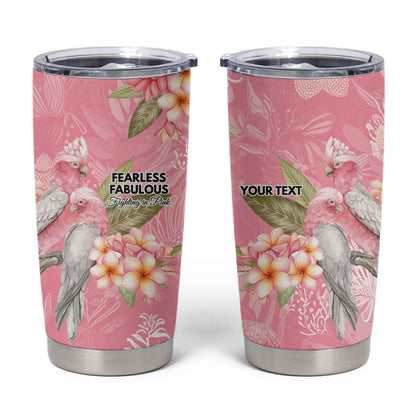Personalised Galah Cockatoo Fighting in Pink Tumbler Cup Australian Breast Cancer Support Spirit