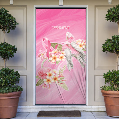 Personalised I Wear Pink For The Fight Door Cover Australian Breast Cancer Support Spirit