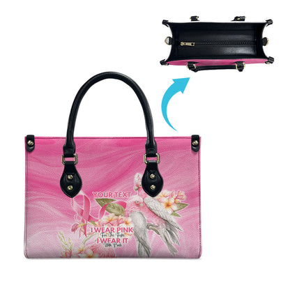 Personalised I Wear Pink For The Fight Leather Bag Australian Breast Cancer Support Spirit