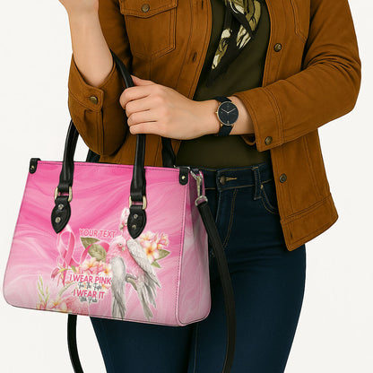 Personalised I Wear Pink For The Fight Leather Bag Australian Breast Cancer Support Spirit