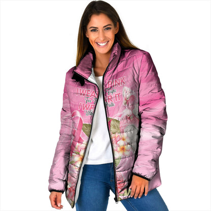 Personalised I Wear Pink For The Fight Padded Jacket Australian Breast Cancer Support Spirit