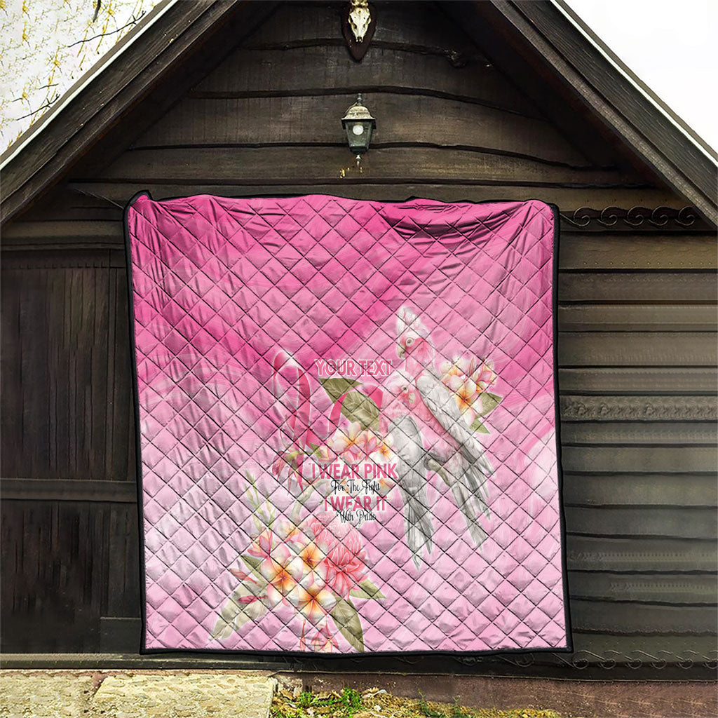Personalised I Wear Pink For The Fight Quilt Australian Breast Cancer Support Spirit