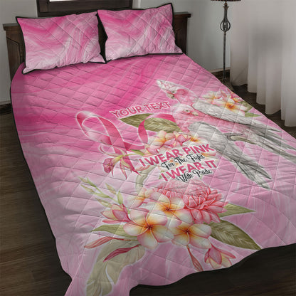 Personalised I Wear Pink For The Fight Quilt Bed Set Australian Breast Cancer Support Spirit