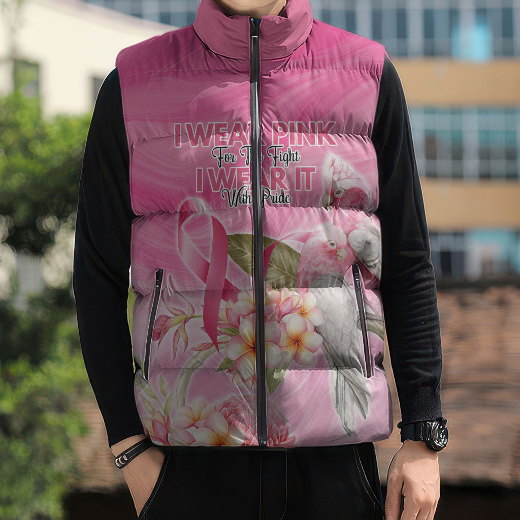 Personalised I Wear Pink For The Fight Sleeveless Puffer Jacket Australian Breast Cancer Support Spirit