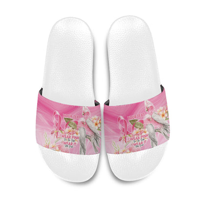 Personalised I Wear Pink For The Fight Slide Sandals Australian Breast Cancer Support Spirit