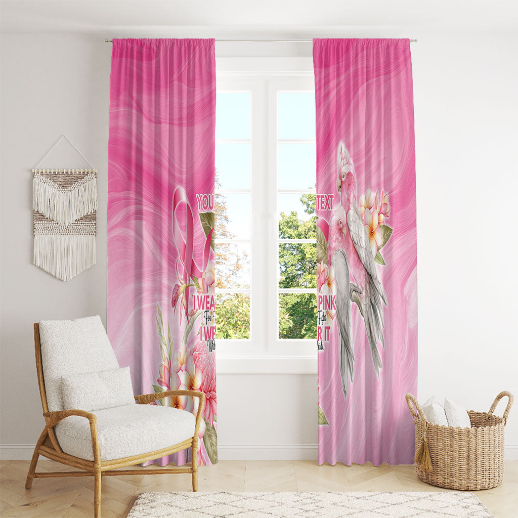Personalised I Wear Pink For The Fight Window Curtain Australian Breast Cancer Support Spirit