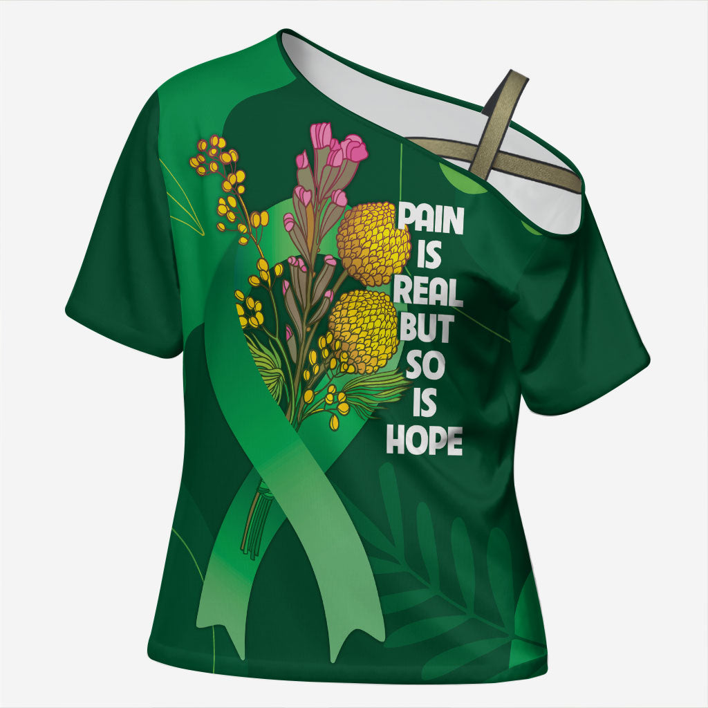 Australia Mental Health Personalised Cross Shoulder Shirt Pain Real But So Is Hope