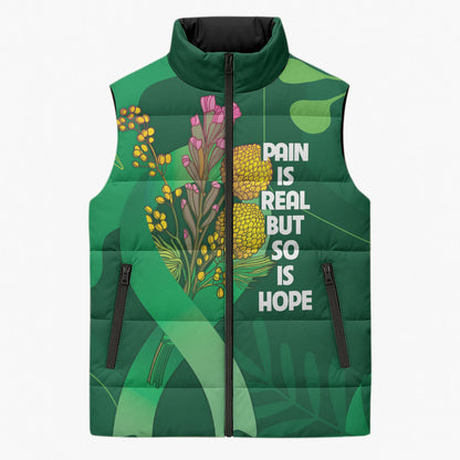 Australia Mental Health Personalised Sleeveless Puffer Jacket Pain Real But So Is Hope