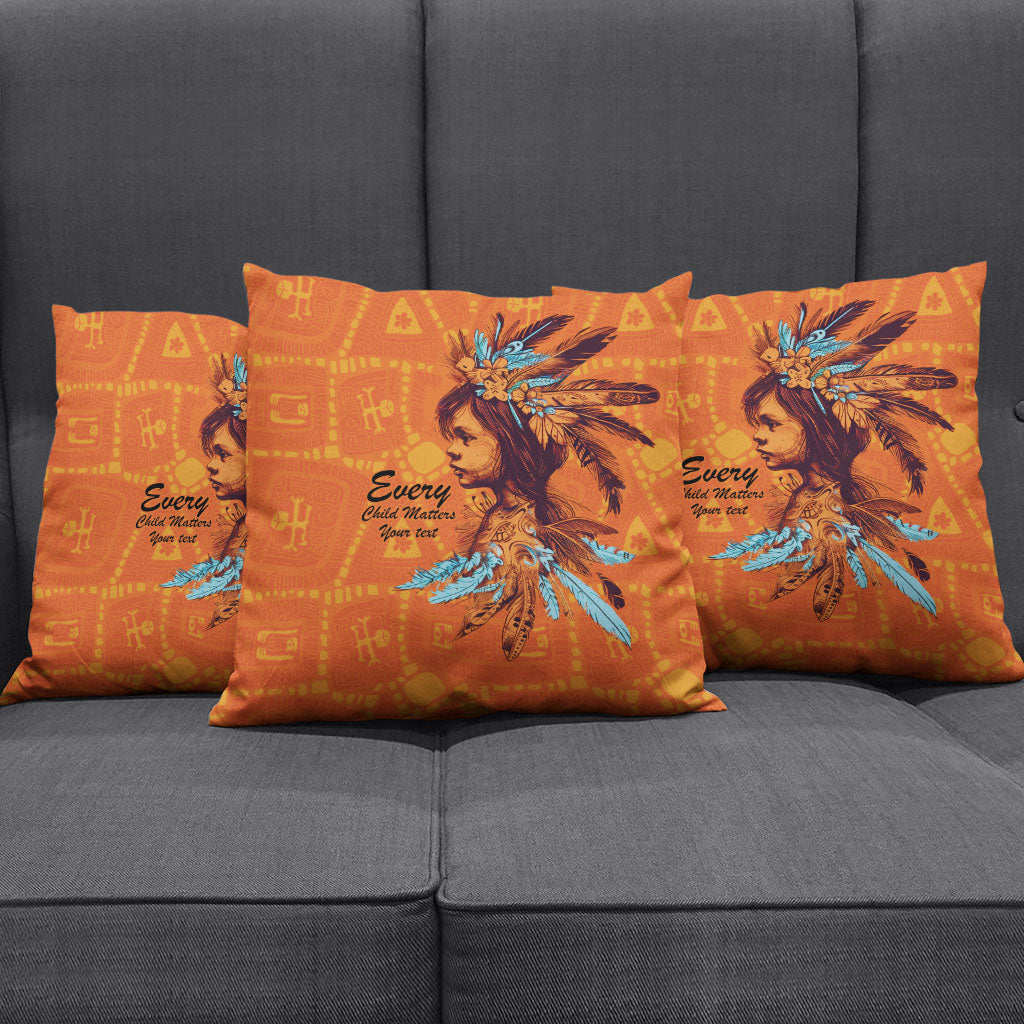 All Children Matters Support Personalized Pillow Cover Canadian Indigenous Orange Day