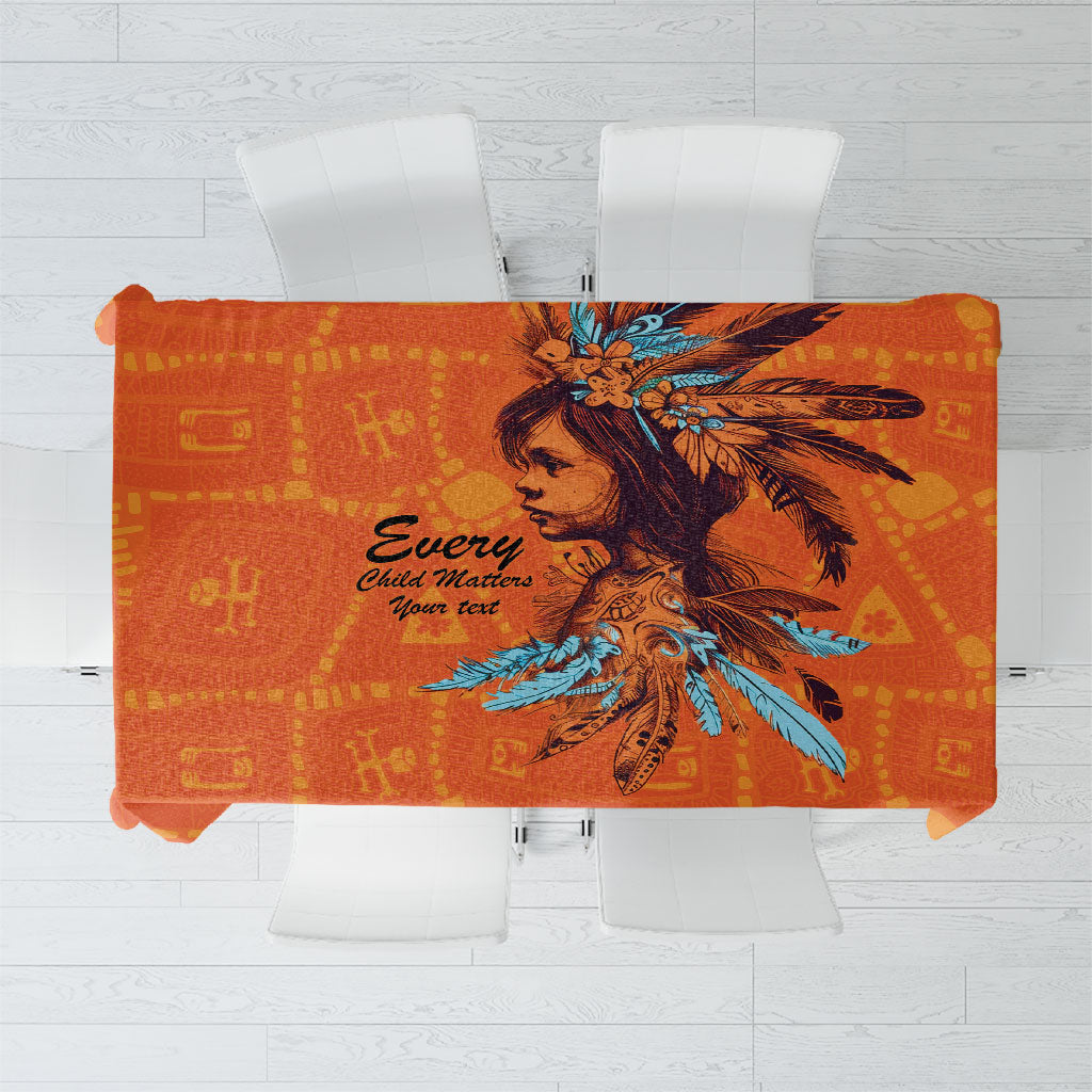 All Children Matters Support Personalized Tablecloth Canadian Indigenous Orange Day