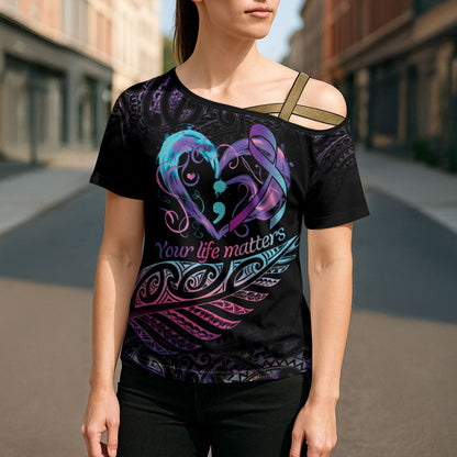 Personalised Your Life Matters Cross Shoulder Shirt Suicide Prevention Support Semicolon Maori Heart