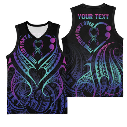 Personalised Your Story Isn't Over Basketball Jersey Suicide Prevention Support Semicolon Polynesian Heart