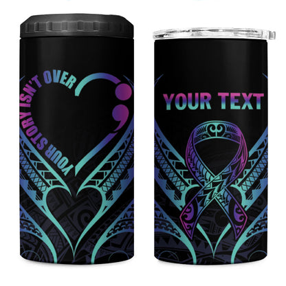 Personalised Your Story Isn't Over 4 in 1 Can Cooler Tumbler Suicide Prevention Support Semicolon Polynesian Heart