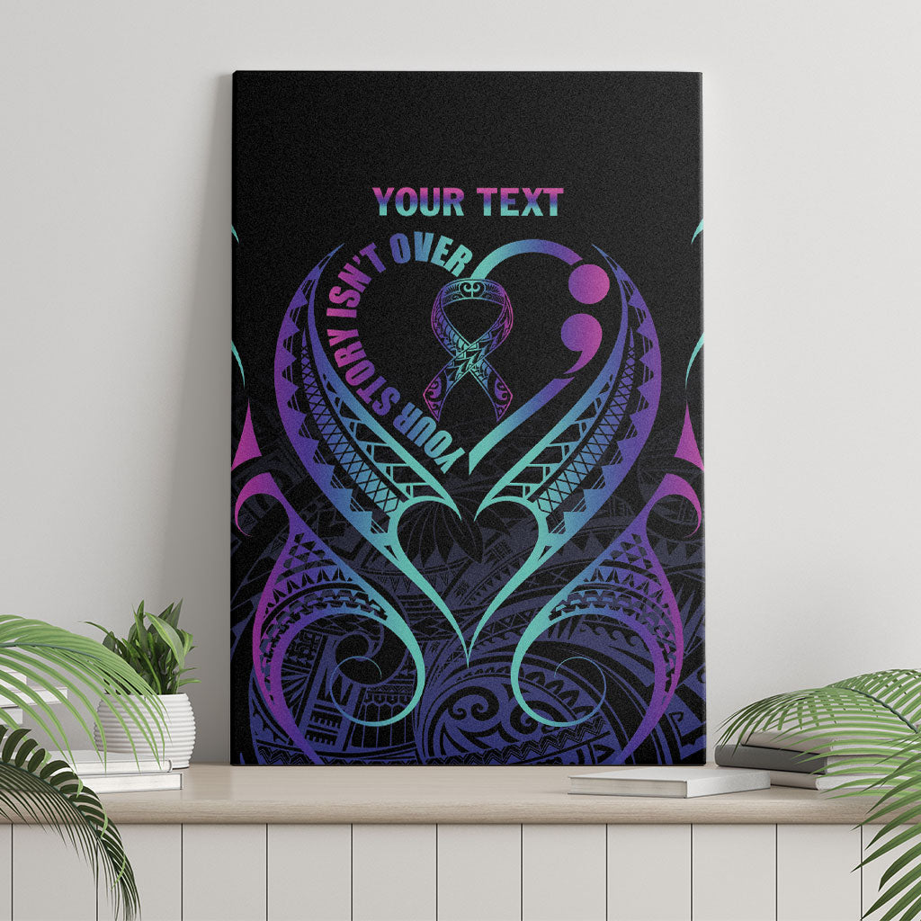Personalised Your Story Isn't Over Canvas Wall Art Suicide Prevention Support Semicolon Polynesian Heart