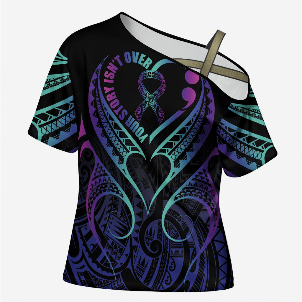 Personalised Your Story Isn't Over Cross Shoulder Shirt Suicide Prevention Support Semicolon Polynesian Heart