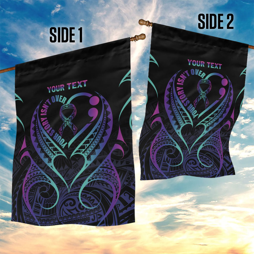 Personalised Your Story Isn't Over Garden Flag Suicide Prevention Support Semicolon Polynesian Heart