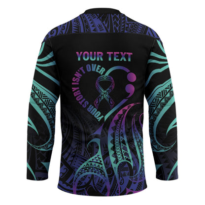 Personalised Your Story Isn't Over Hockey Jersey Suicide Prevention Support Semicolon Polynesian Heart