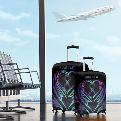 Personalised Your Story Isn't Over Luggage Cover Suicide Prevention Support Semicolon Polynesian Heart