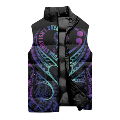 Personalised Your Story Isn't Over Sleeveless Puffer Jacket Suicide Prevention Support Semicolon Polynesian Heart