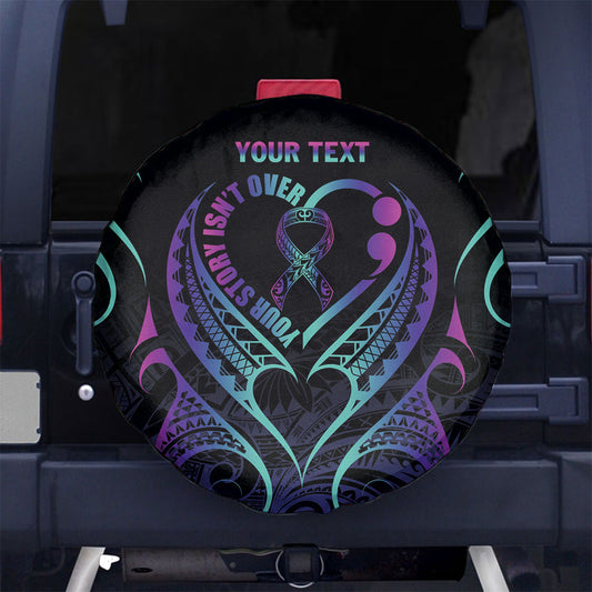Personalised Your Story Isn't Over Spare Tire Cover Suicide Prevention Support Semicolon Polynesian Heart