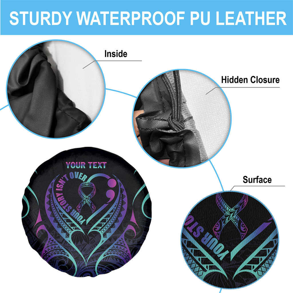 Personalised Your Story Isn't Over Spare Tire Cover Suicide Prevention Support Semicolon Polynesian Heart