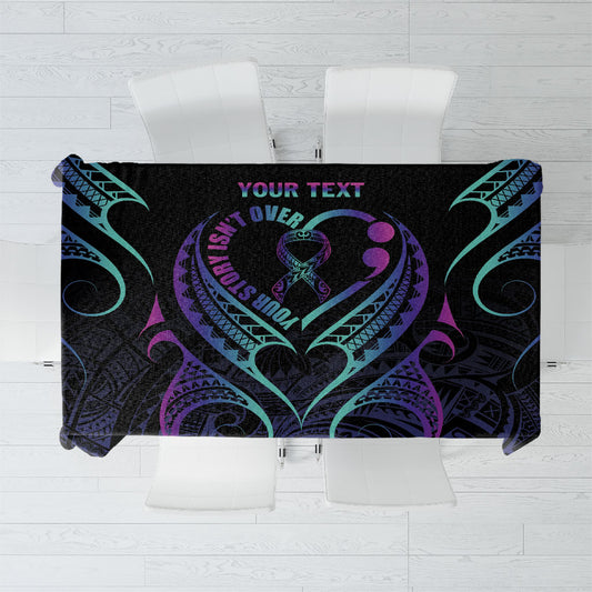 Personalised Your Story Isn't Over Tablecloth Suicide Prevention Support Semicolon Polynesian Heart