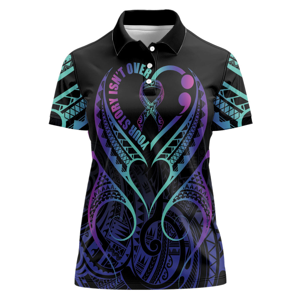 Personalised Your Story Isn't Over Women Polo Shirt Suicide Prevention Support Semicolon Polynesian Heart