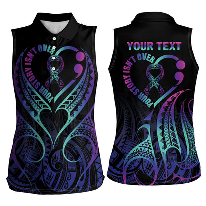 Personalised Your Story Isn't Over Women Sleeveless Polo Shirt Suicide Prevention Support Semicolon Polynesian Heart