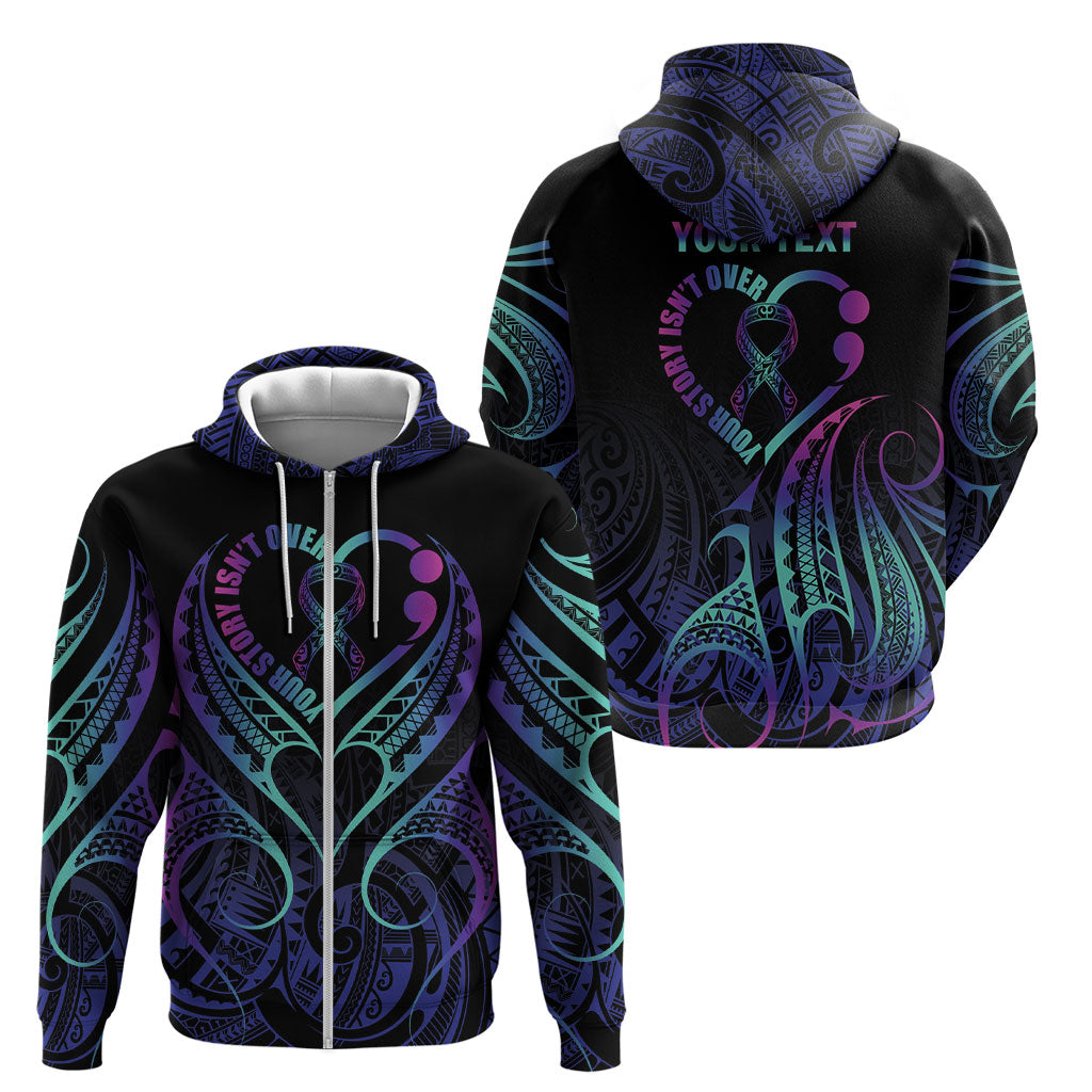 Personalised Your Story Isn't Over Zip Hoodie Suicide Prevention Support Semicolon Polynesian Heart