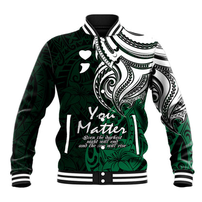 You Matter Suicide Prevention Support Baseball Jacket Green Polynesian Tribal