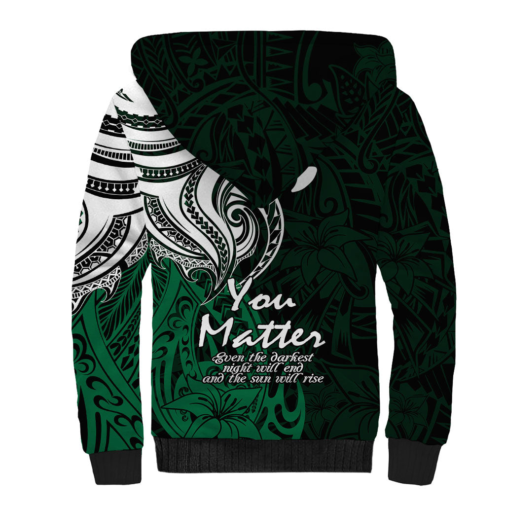 You Matter Suicide Prevention Support Sherpa Hoodie Green Polynesian Tribal