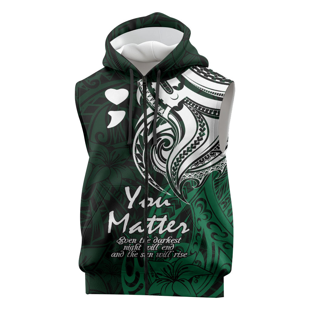 You Matter Suicide Prevention Support Sleeveless Zip Hoodie Green Polynesian Tribal