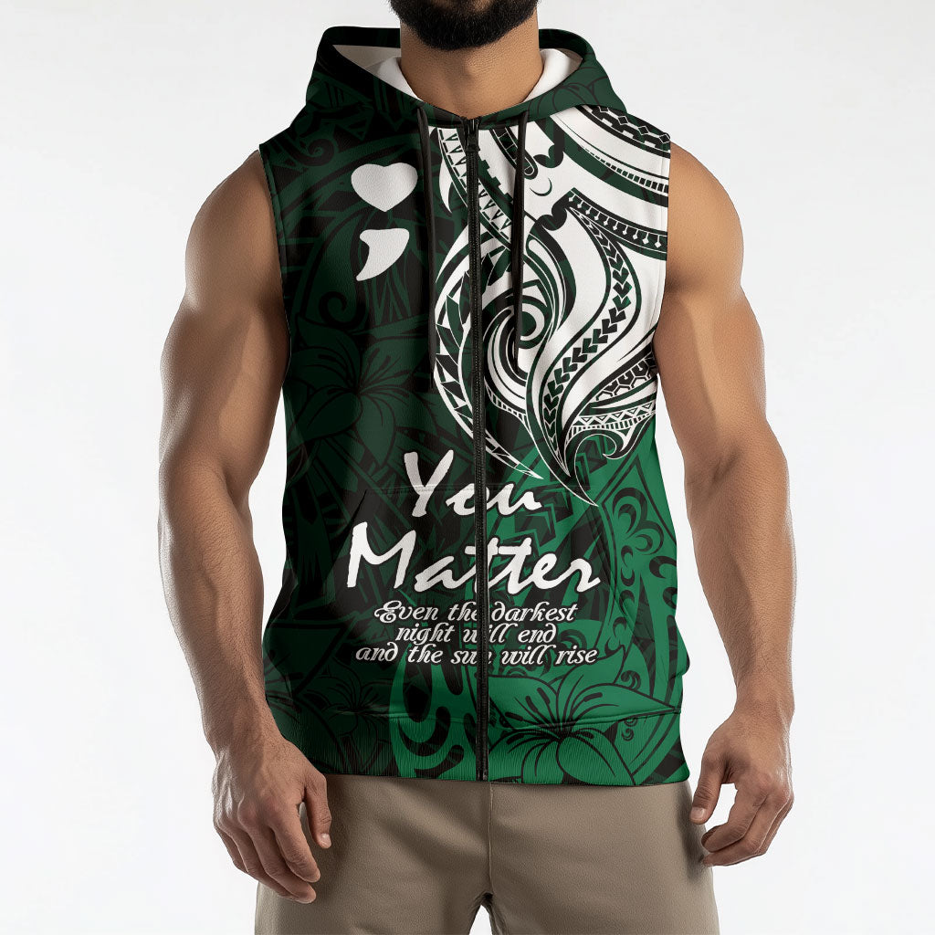You Matter Suicide Prevention Support Sleeveless Zip Hoodie Green Polynesian Tribal