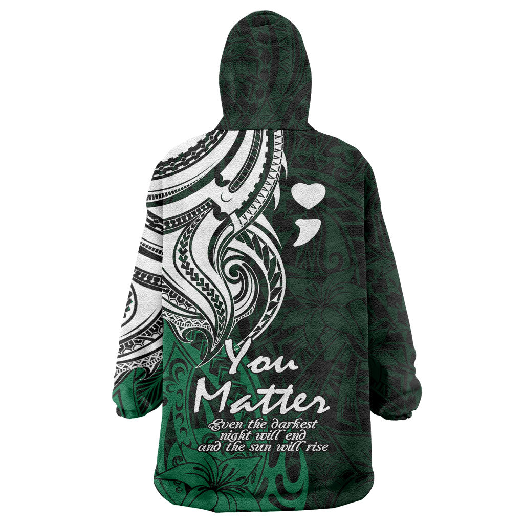 You Matter Suicide Prevention Support Wearable Blanket Hoodie Green Polynesian Tribal